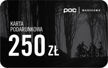 Załaduj obraz do przeglądarki galerii, Karta podarunkowa - PLN 250 - poc warszawa